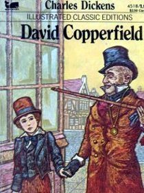David Copperfield (Illustrated Classic Editions)