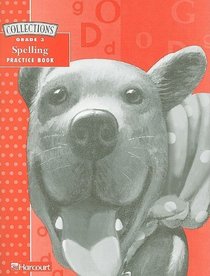 Collections Spelling Practice Book, Grade 3