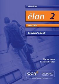 Elan 2: Pour OCR A2 Teacher's Book