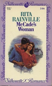 McCade's Woman (Silhouette Romance, No 346)