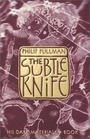 The Subtle Knife (His Dark Materials, Book 2)