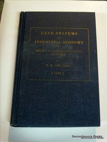 Land Systems and Industrial Economy of Ireland England and Continental Countries