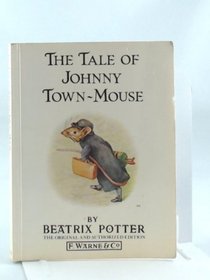 Potter Beatrix: Tale of Johnny Town-Mouse(export P/B)