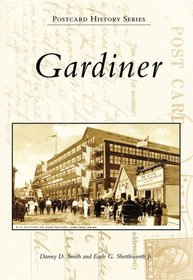 Gardiner (Postcard History Series: Maine)