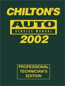 Auto Service Manual, 1998-2002 (Chilton's Auto Service Manual, 2002)
