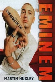 Eminem: Crossing the Line