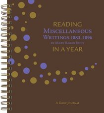 Reading Miscellaneous Writings 1883-1896 in a Year