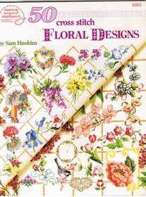 50 Cross-Stitch Floral Designs (#3562)