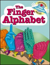 Finger Alphabet (Beginning Sign Language Series)