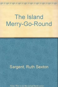 The Island Merry-Go-Round
