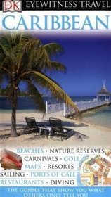 The Caribbean (DK Eyewitness Travel Guide)
