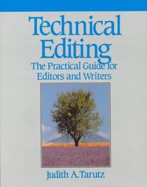 Technical Editing: The Practical Guide for Editors and Writers (Hewlett-Packard Press)