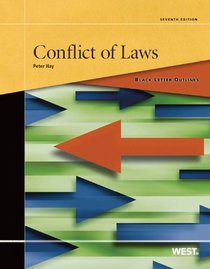 Hay's Black Letter Outline on Conflict of Laws, 7th