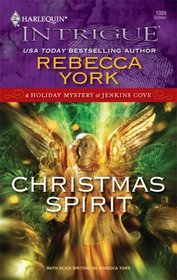 Christmas Spirit (Holiday Mystery at Jenkins Cove, Bk 1) (Harlequin Intrigue, No 1089)