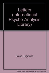 Letters (International Psycho-Analysis Library)