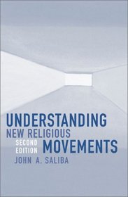 Understanding New Religious Movements (Second Edition)