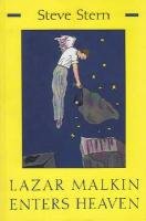Lazar Malkin Enters Heaven: Stories (Library of Modern Jewish Literature)