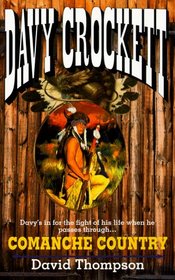 Comanche Country (Davy Crockett , No 6)