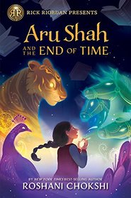 Aru Shah and the End of Time (Pandava, Bk 1)