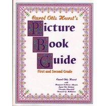 Carol Otis Hurst's Picture Book Guide: First and Second Grade
