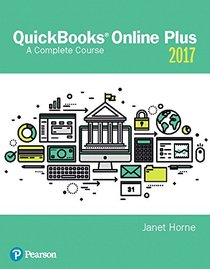 QuickBooks Online Plus: A Complete Course 2017 (2nd Edition)