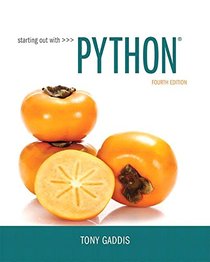Starting Out with Python Plus MyLab Programming with Pearson eText -- Access Card Package (4th Edition)