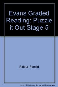 Evans Graded Reading: Puzzle it Out Stage 5
