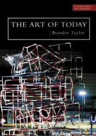 The art of today (The everyman art library)