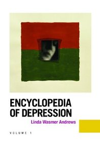 Encyclopedia of Depression [2 volumes]