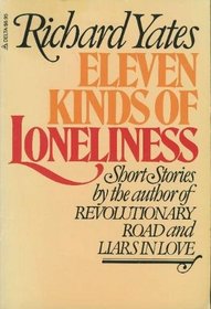 Eleven kinds of loneliness: Short stories