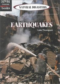 Earthquakes (High Interest Books: Natural Disasters)