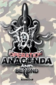 Operation Anaconda and Beyond