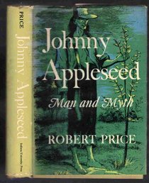 Johnny Appleseed: Man and Myth