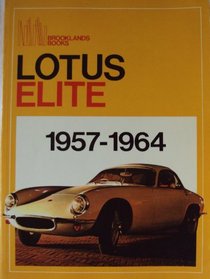 Lotus Elite, 1957-1964, Brooklands Books