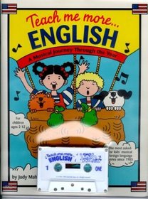 Teach Me More English (Paperback and Audio Cassette): A Musical Journey Through the Year