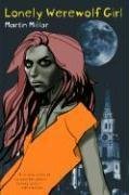 Lonely Werewolf Girl (Kalix MacRinnalch, Bk 1)