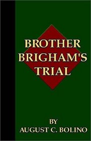 Brother Brigham's Trial