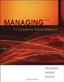 Managing: A Competency-Based Approach, Eleventh Edition [Instructor's Edition]