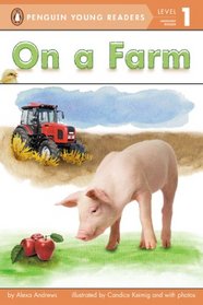On a Farm (Penguin Young Readers, L1)