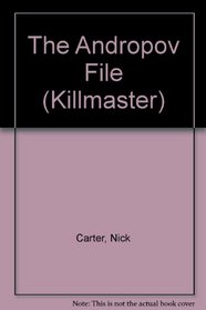 The Andropov File (Killmaster #233)