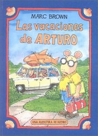 Las Vacaciones De Arturo/Arthur's Family Vacation