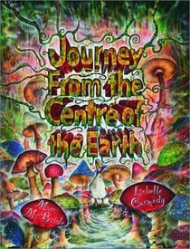 Journey From the Centre of the Earth