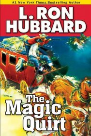 The Magic Quirt (Stories from the Golden Age)