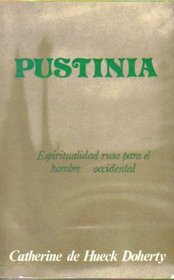 Pustinia Espiritualidad rusa para el hombre occidental