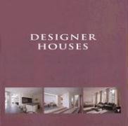 Designer Houses (Architecture)