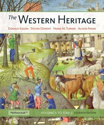 Western Heritage, The, Volume 1 (11th Edition)