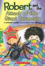 Robert and the Giant Tarantula (Robert Flip Book #1)