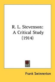 R. L. Stevenson: A Critical Study (1914)