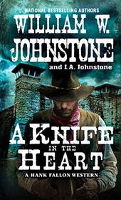 A Knife in the Heart (Hank Fallon, Bk 4)