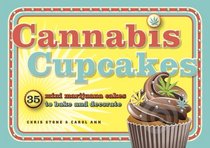Cannabis Cupcakes: 35 Mini Marijuana Cakes to Bake and Decorate
